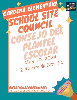 School Site Council - Consejo del Plantel Escolar